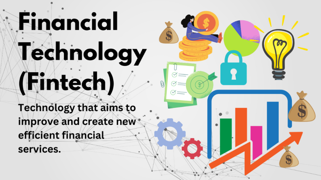 What do we mean by FinTech
